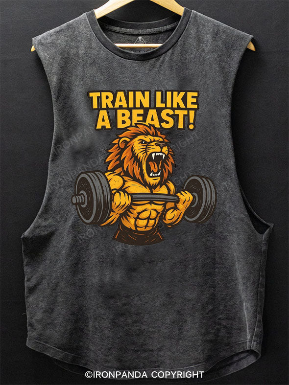 TRAIN LIKE A BEAST! Scoop Bottom Cotton Tank