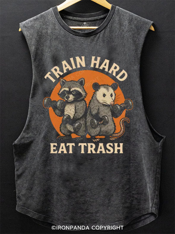 Train Hard, Eat Trash Scoop Bottom Cotton Tank