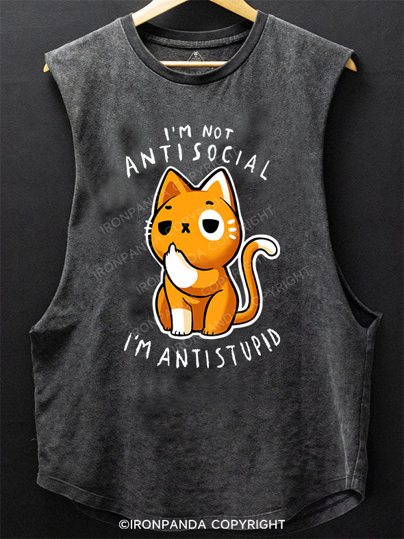 I'M NOT ANTISOCIAL I'M ANTISTUPID SCOOP BOTTOM COTTON TANK