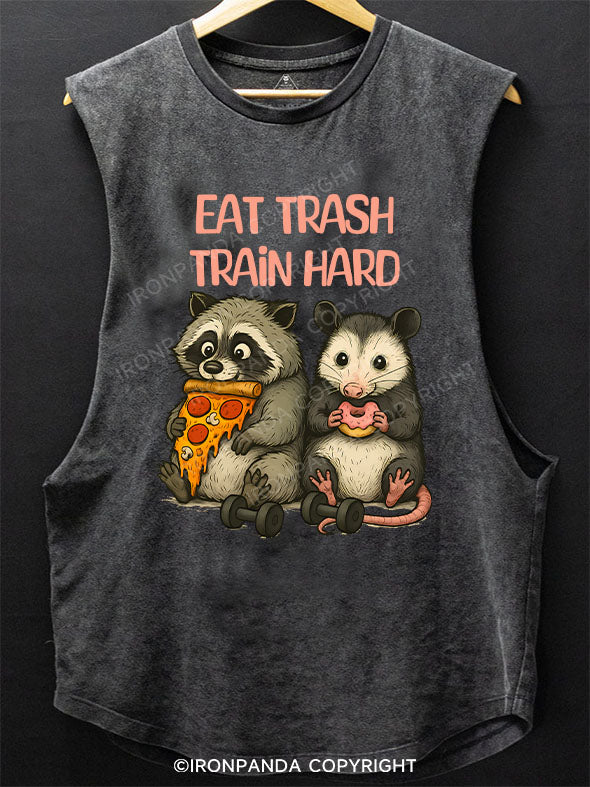 EAT TRASH, TRAIN HARD Scoop Bottom Cotton Tank