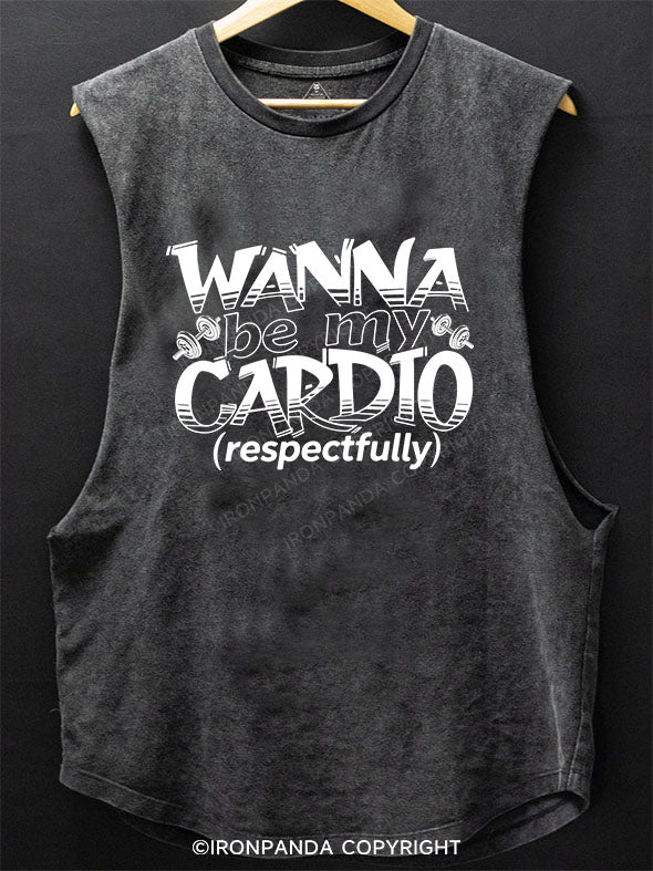 Wanna be my cardio Scoop Bottom Cotton Tank