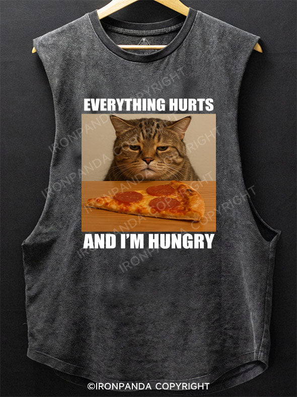 EVERYTHING HURTS AND I'M HUNGRY Scoop Bottom Cotton Tank