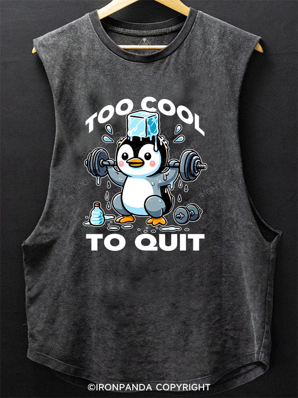 TOO COOL TO QUIT Scoop Bottom Cotton Tank