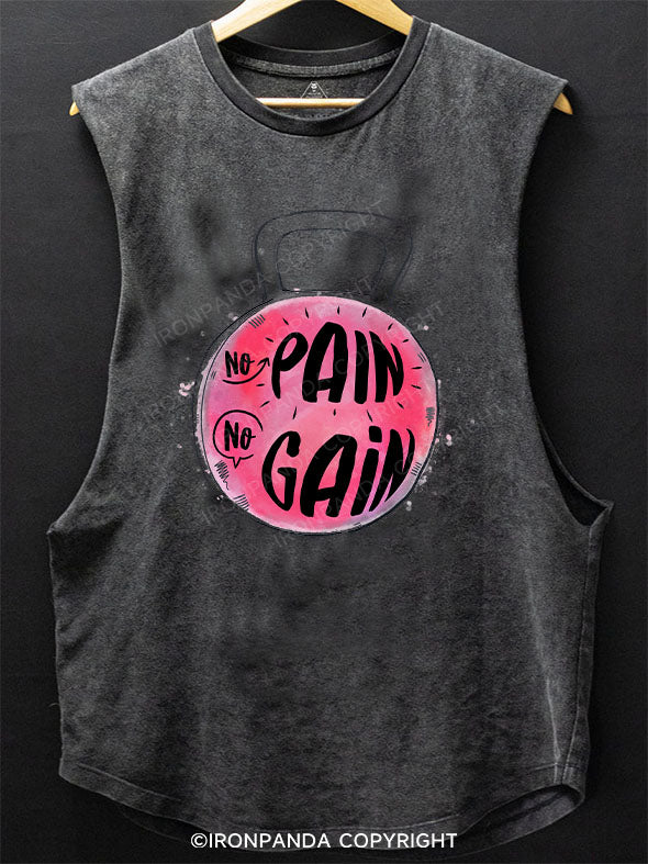Hey No pain No gain Scoop Bottom Cotton Tank