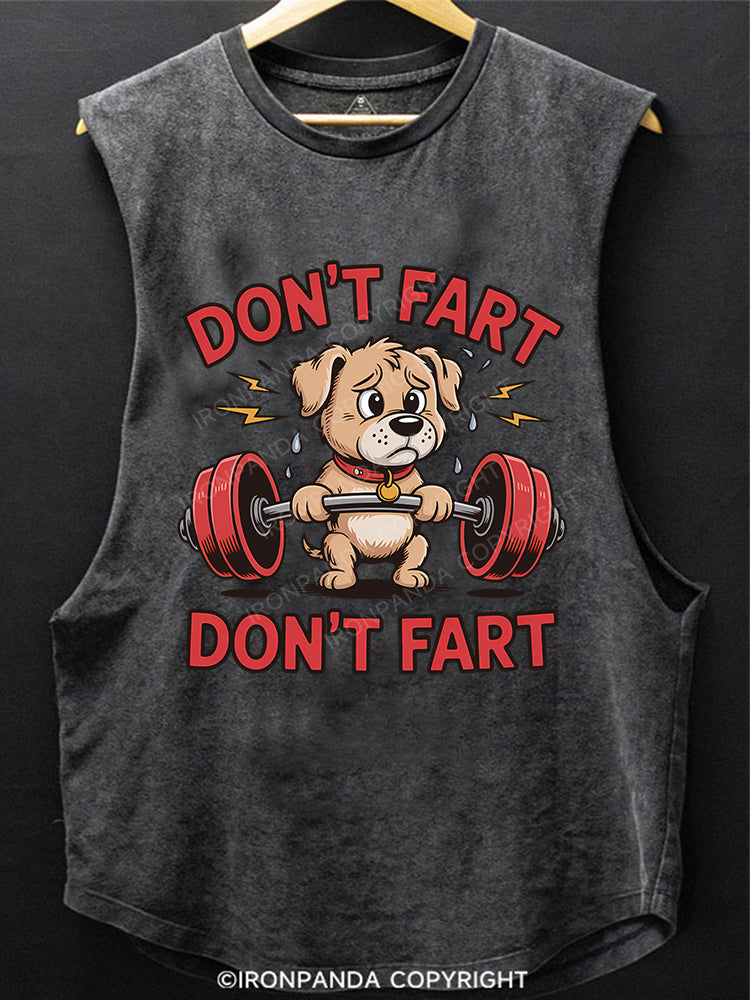 DON'T FART Scoop Bottom Cotton Tank