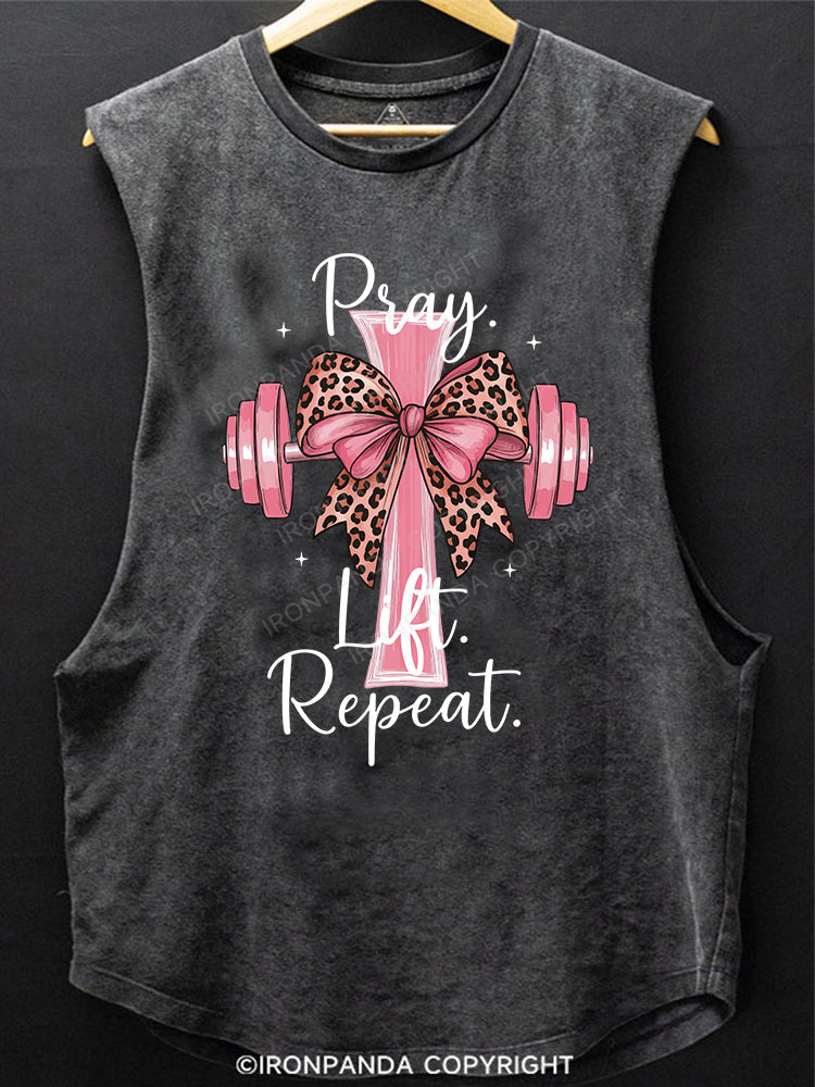 Pray. Lift. Repeat SCOOP BOTTOM COTTON TANK