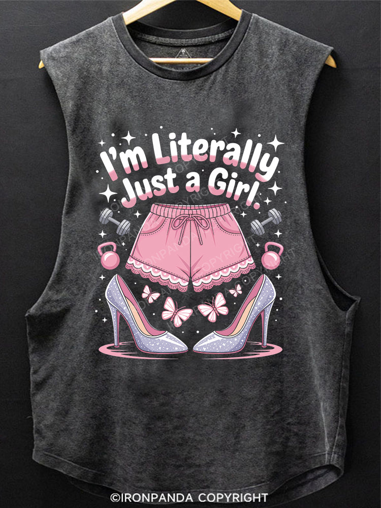 I'M LITERALLY JUST A GIRL SCOOP BOTTOM COTTON TANK