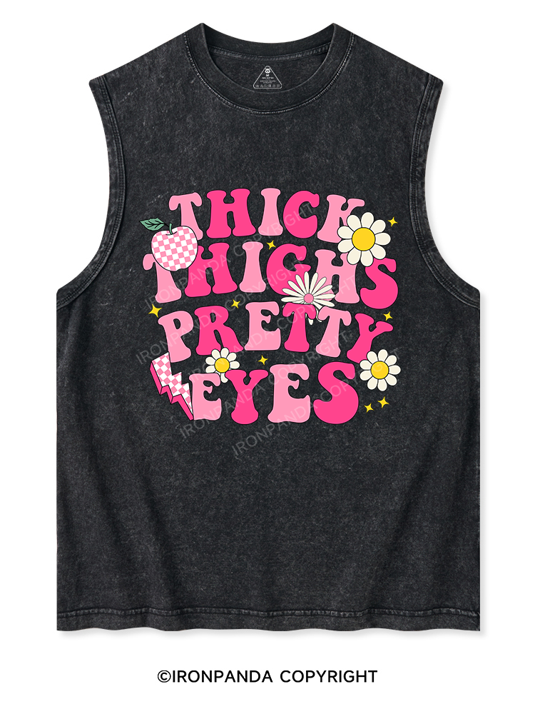 THICK THIGHS PRETTY EYES Washed Tank
