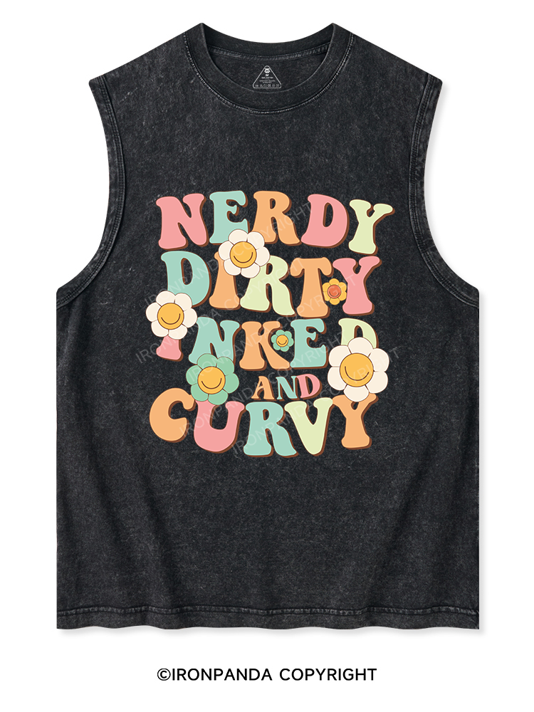 NERDY, DIRTY, INKED AND CURVY Washed Tank