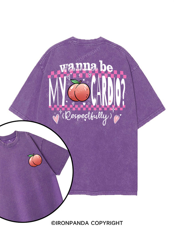 wanna be my cardio. printed Gym Shirt