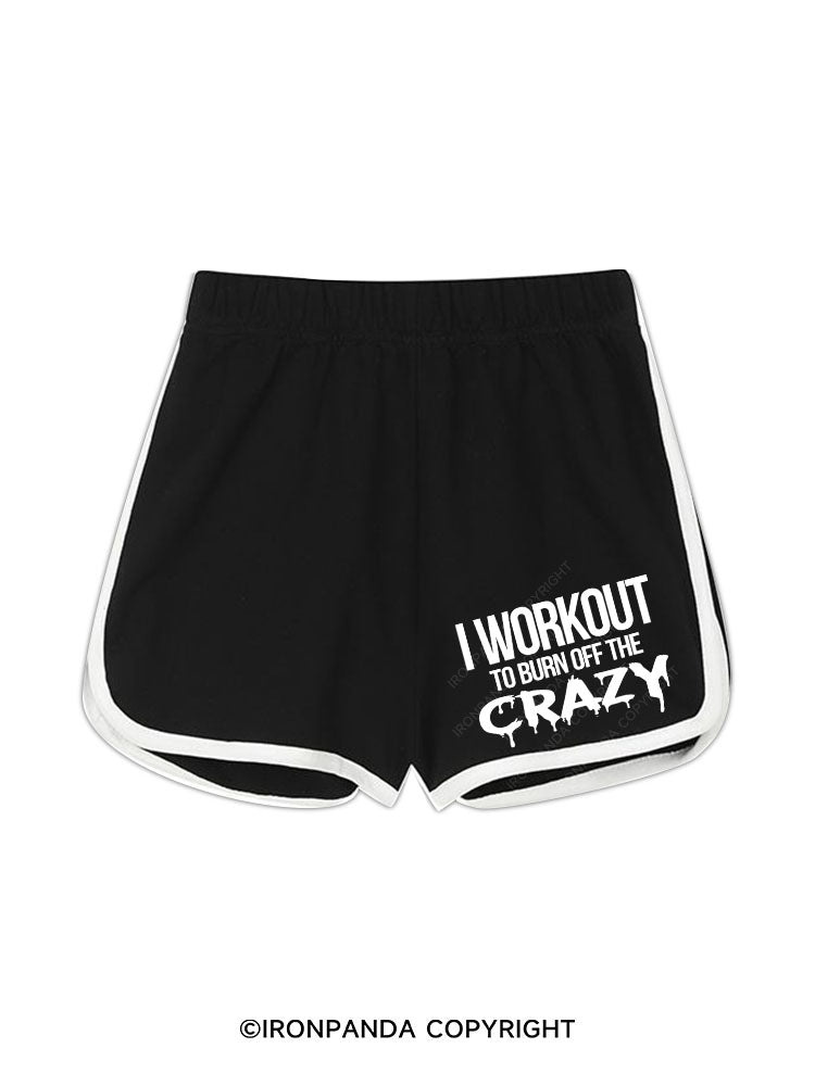 I Workout To Burn Off The Crazy Workout Shorts