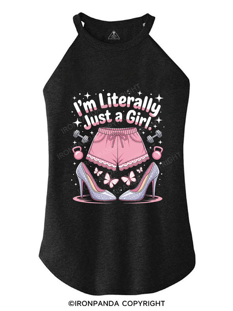 I'M LITERALLY JUST A GIRL TRI ROCKER COTTON TANK