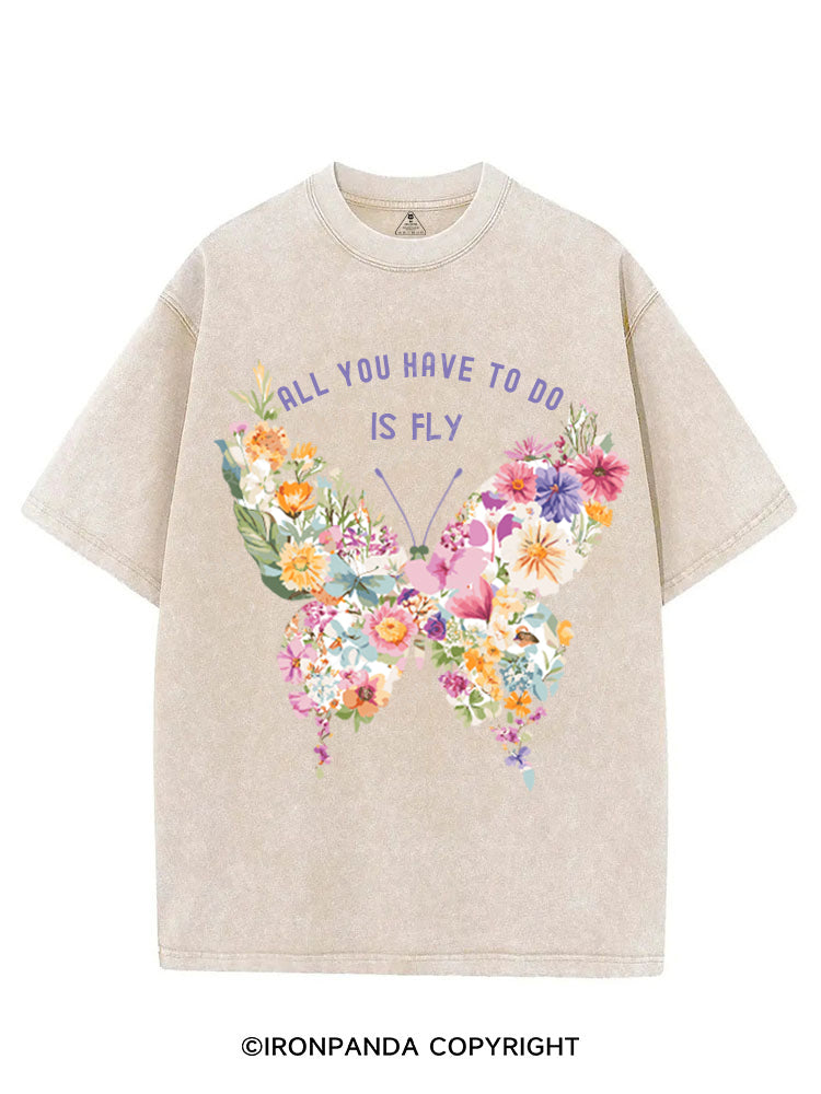 ALL YOU HAVE TO DO IS FLY VINTAGE GYM SHIRT