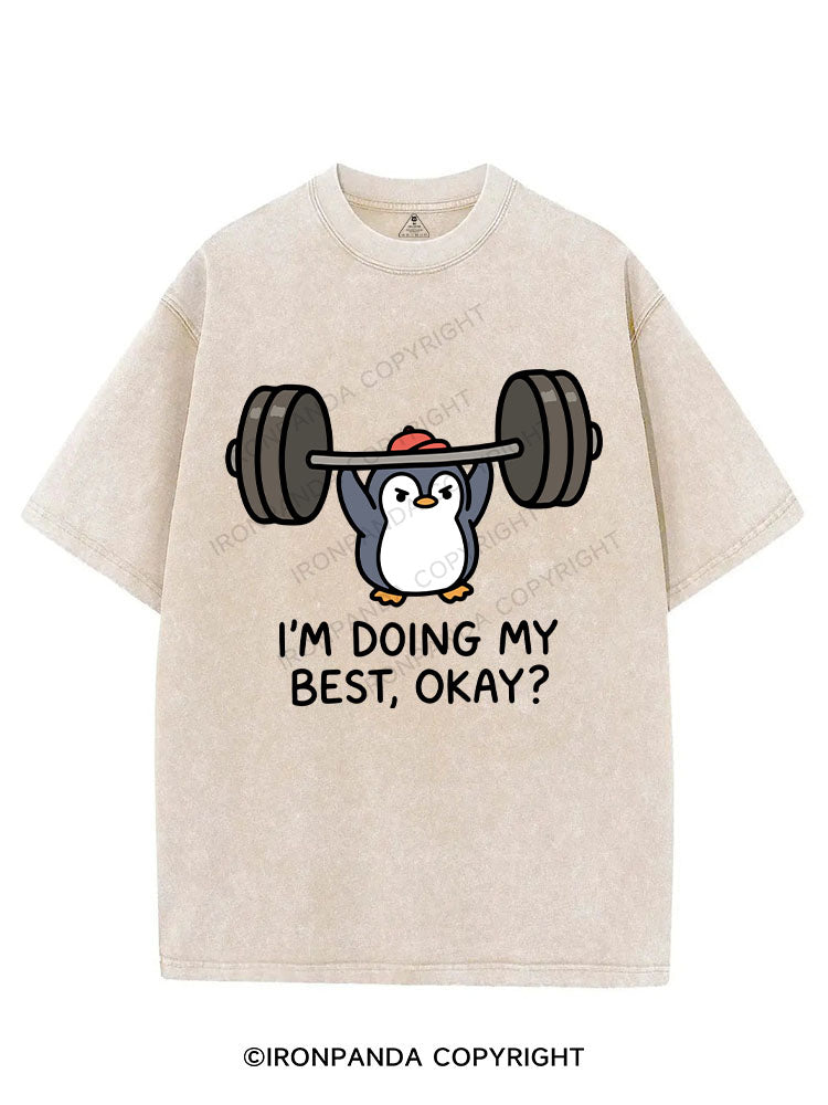 I’M DOING MY BEST, OKAY？ VINTAGE GYM SHIRT