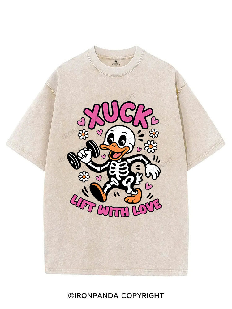 XUCK, LIFT WITH LOVE VINTAGE GYM SHIRT