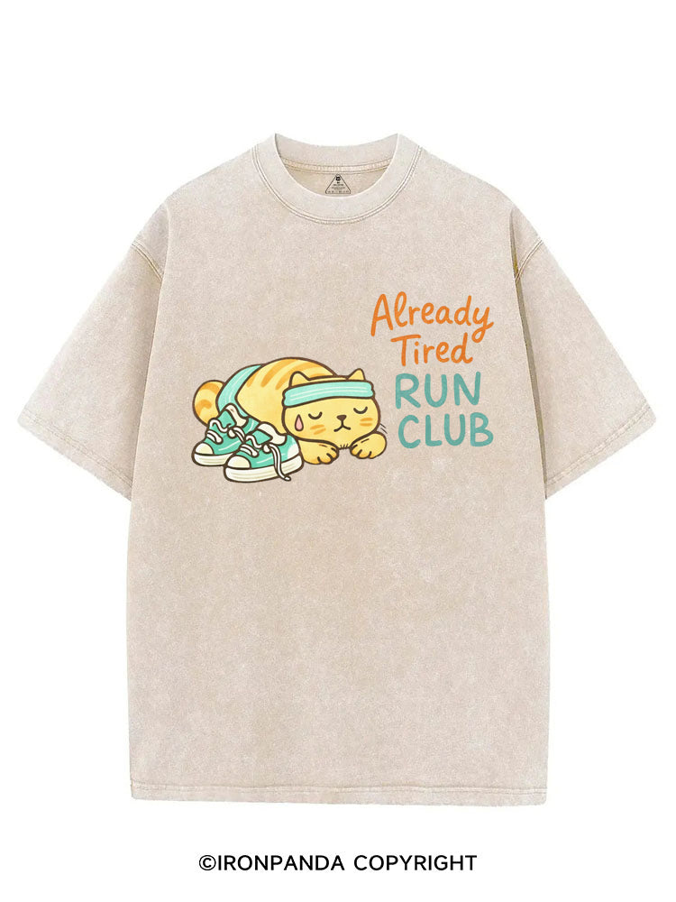 ALREADY TIRED RUN CLUB FUNNY KITTY VINTAGE GYM SHIRT
