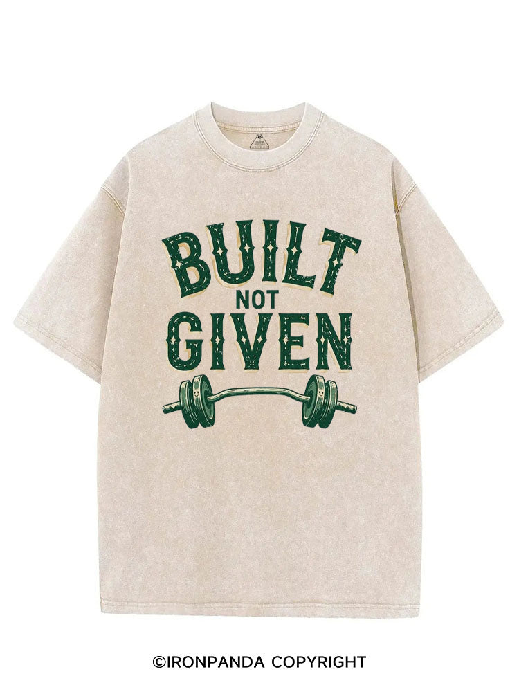 BUILT NOT GIVEN WORKOUT VINTAGE GYM SHIRT