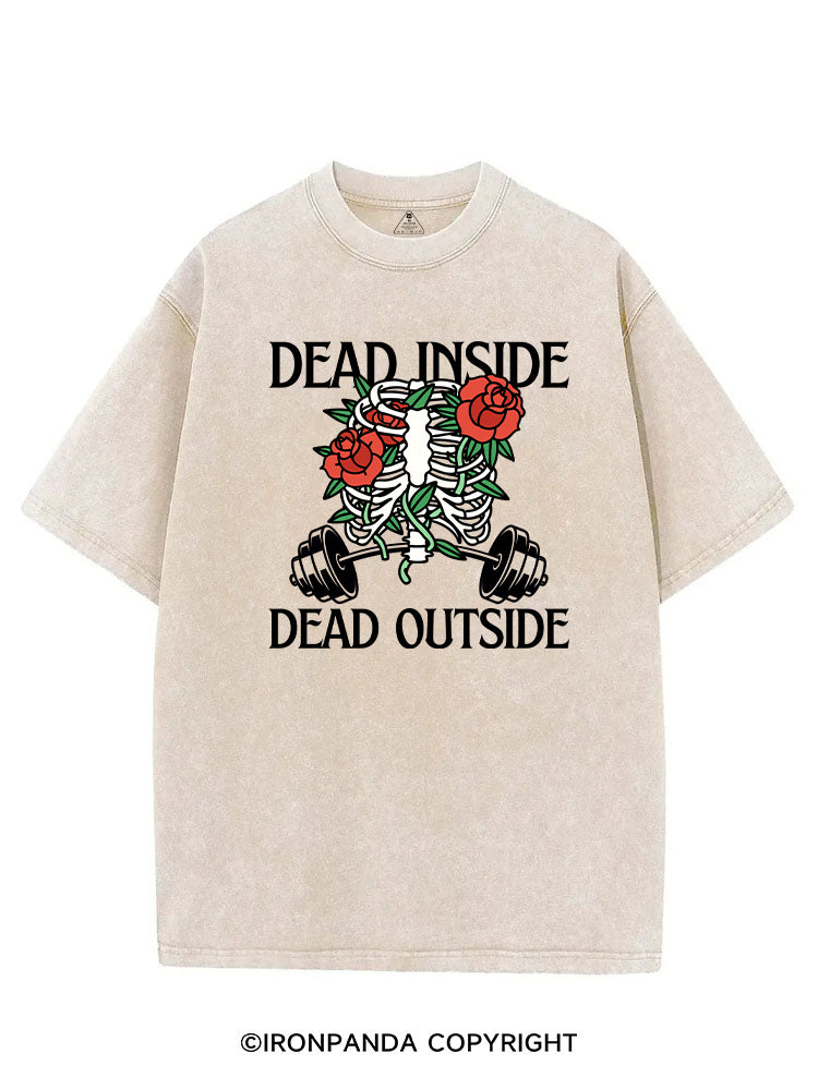 DEAD INSIDE DEAD OUTSIDE SKELETON VINTAGE GYM SHIRT