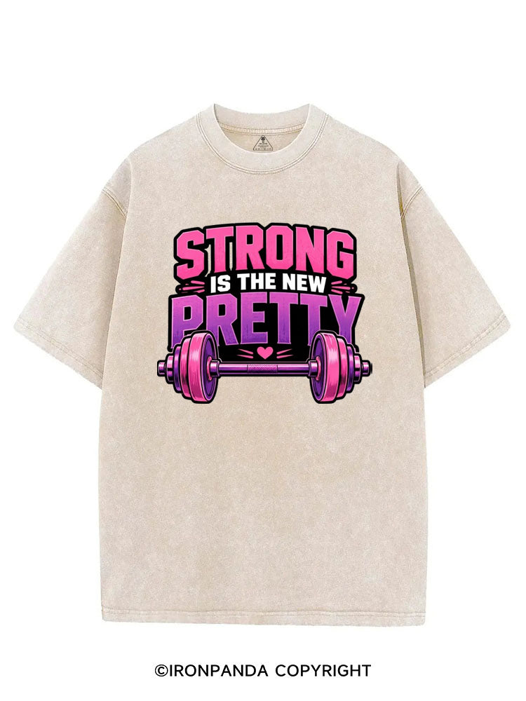 STRONG IS THE NEW PRETTY FITNESS VINTAGE GYM SHIRT
