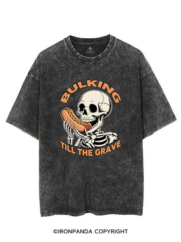 BULKING TILL THE GRAVE VINTAGE GYM SHIRT