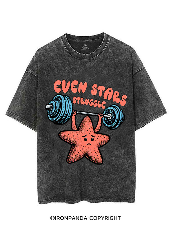 EVEN STARS STRUGGLE VINTAGE GYM SHIRT