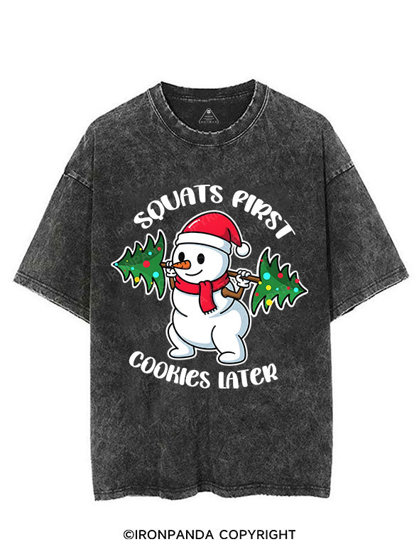 Squats First, Cookies Later! VINTAGE GYM SHIRT