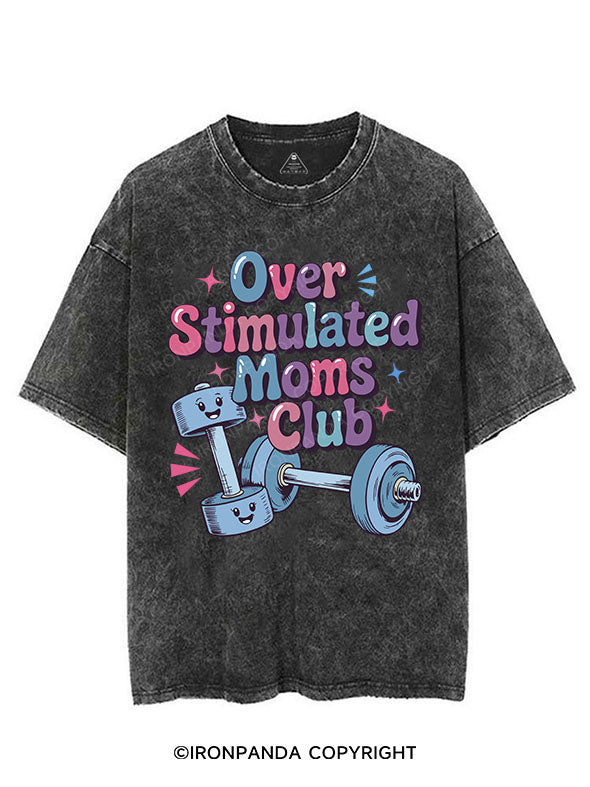 OVER STIMULATED MOMS CLUB VINTAGE GYM SHIRT