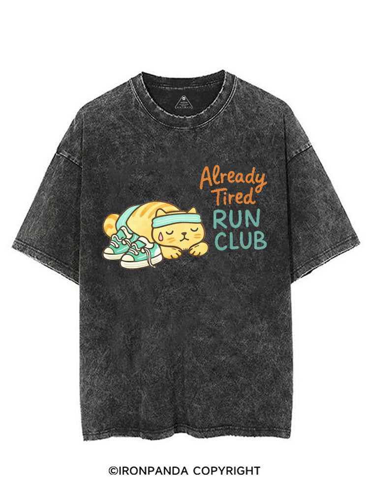 ALREADY TIRED RUN CLUB FUNNY KITTY VINTAGE GYM SHIRT