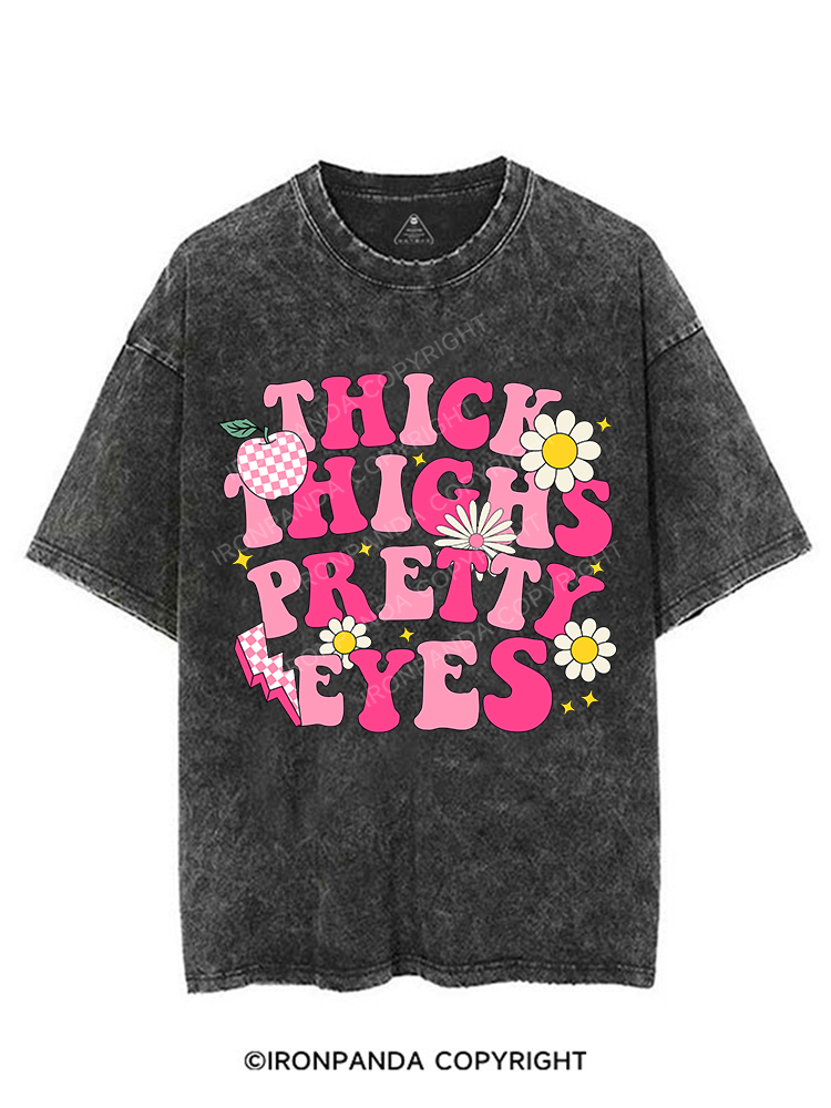 THICK THIGHS PRETTY EYES VINTAGE GYM SHIRT