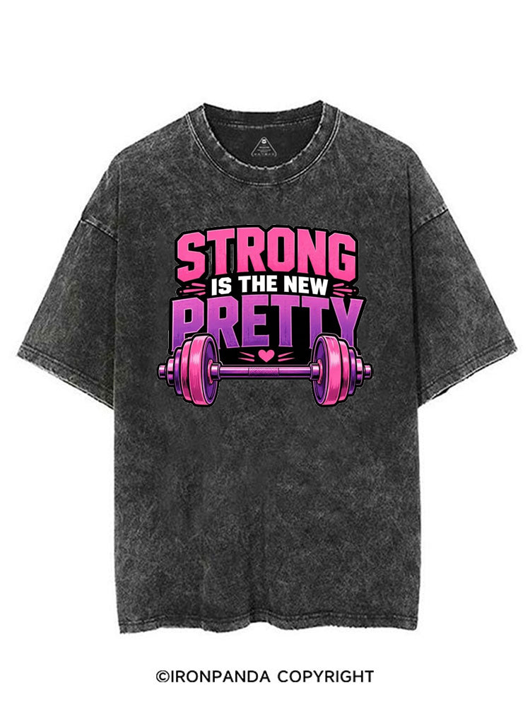 STRONG IS THE NEW PRETTY FITNESS VINTAGE GYM SHIRT