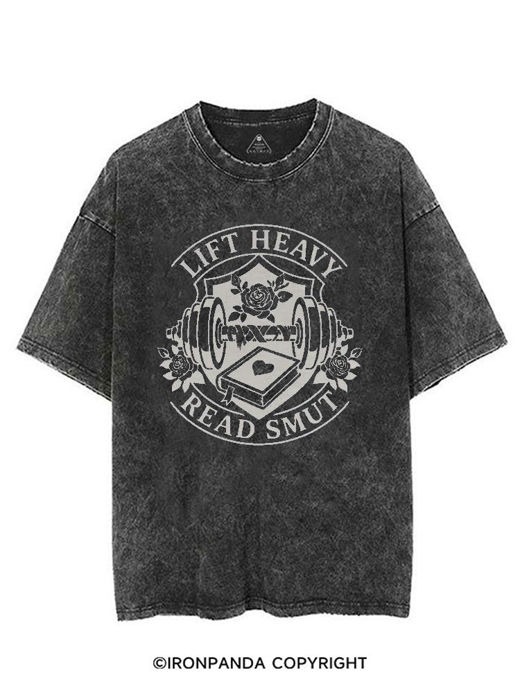 LIFT HEAVY READ SMUT FITNESS VINTAGE GYM SHIRT