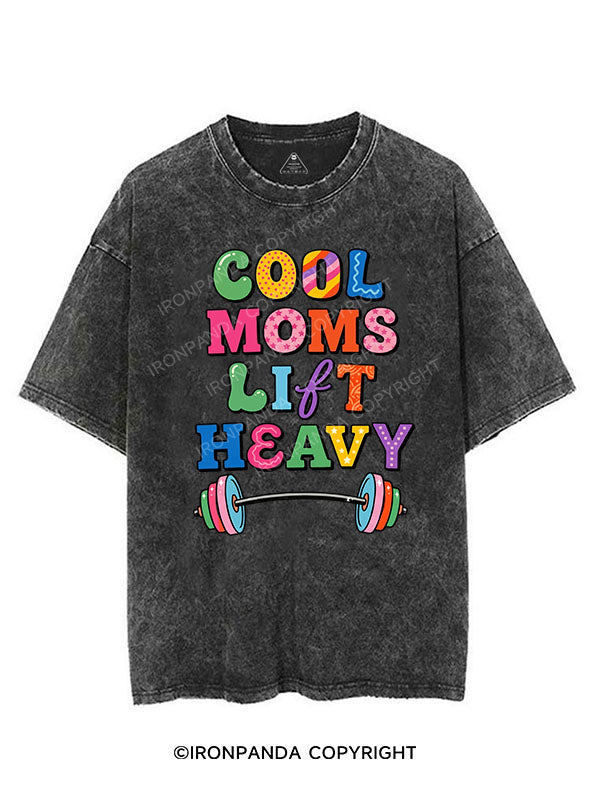 COOL MOMS LIFT HEAVY VINTAGE GYM SHIRT