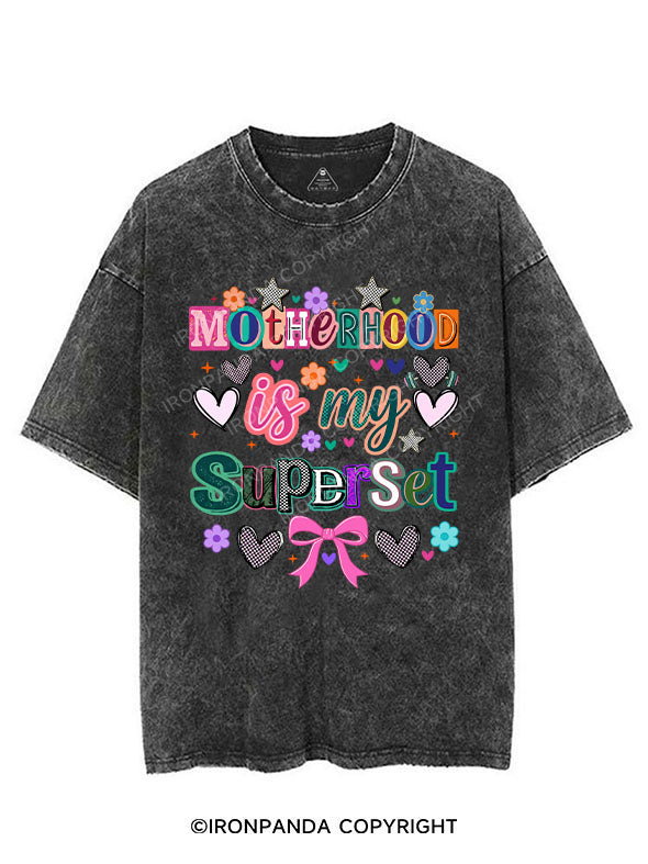 Motherhood is my Superset VINTAGE GYM SHIRT