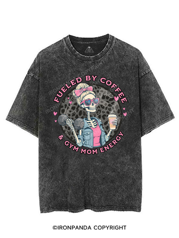 FUELED BY COFFEE & GYM MOM ENERGY VINTAGE GYM SHIRT