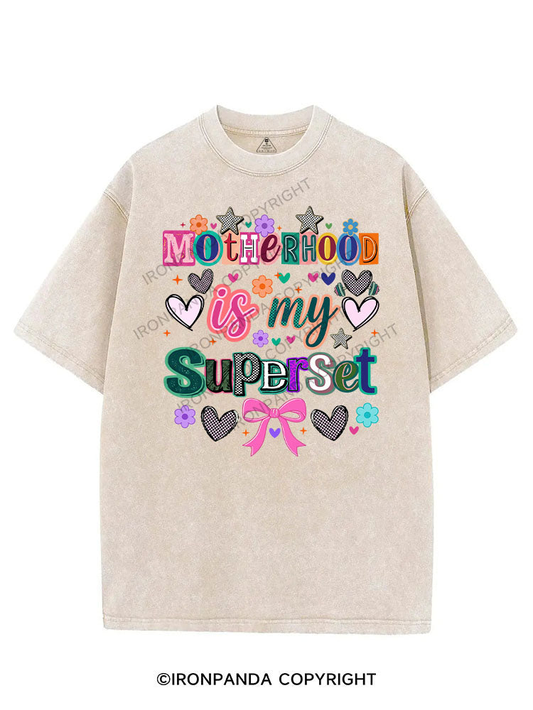 Motherhood is my Superset VINTAGE GYM SHIRT
