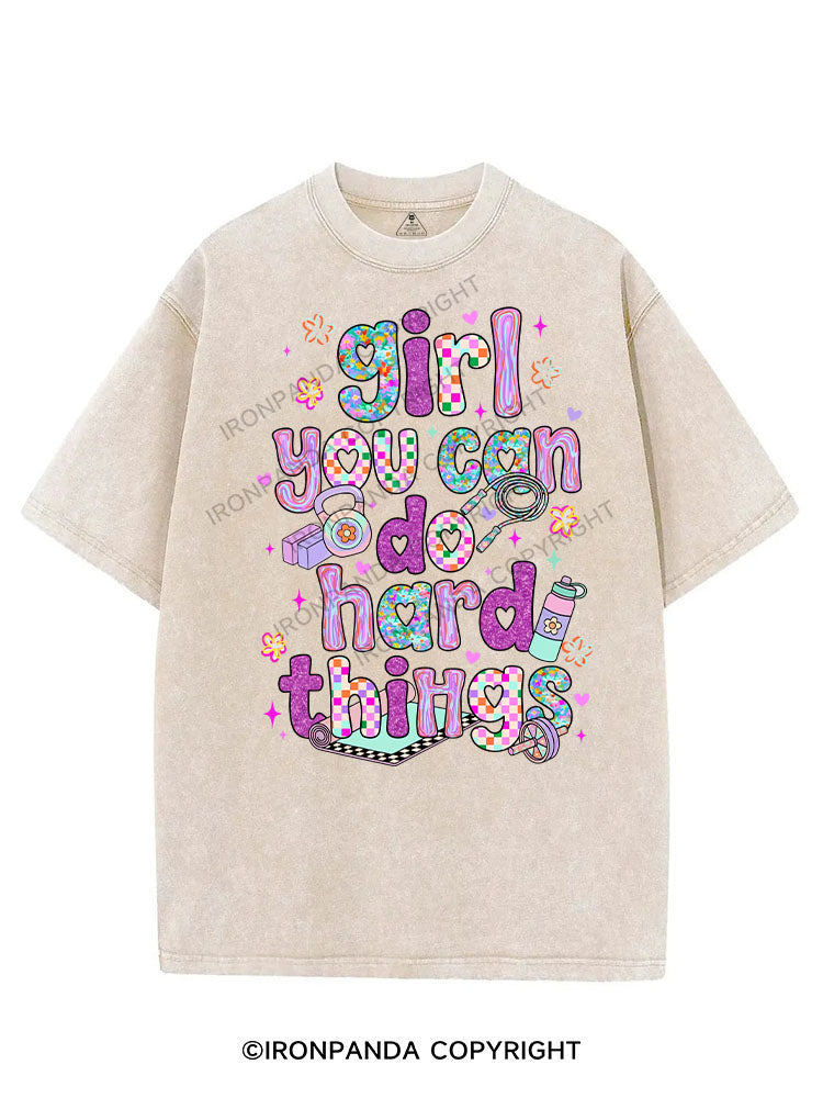 girl you can do hard things VINTAGE GYM SHIRT