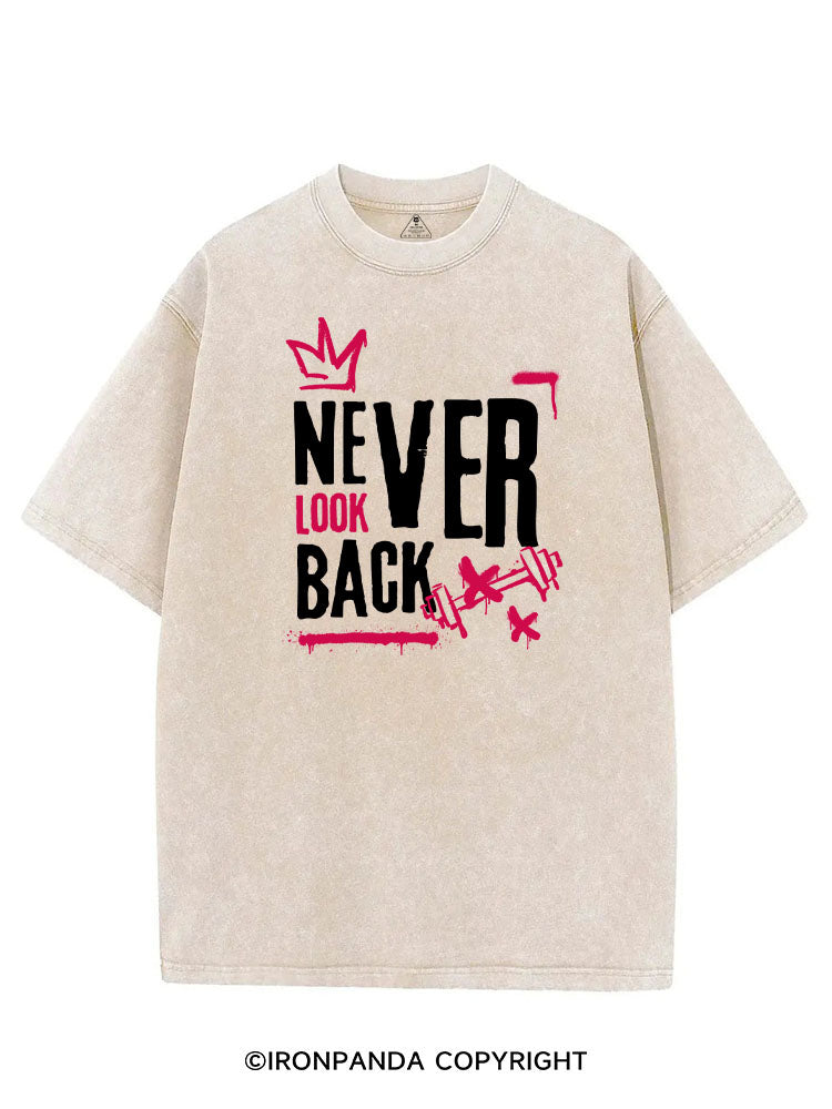 NEVER LOOK BACK VINTAGE GYM SHIRT