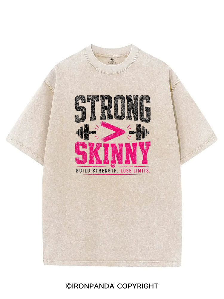 STRONG > SKINNY BUILD STRENGTH LOSE LIMITS VINTAGE GYM SHIRT