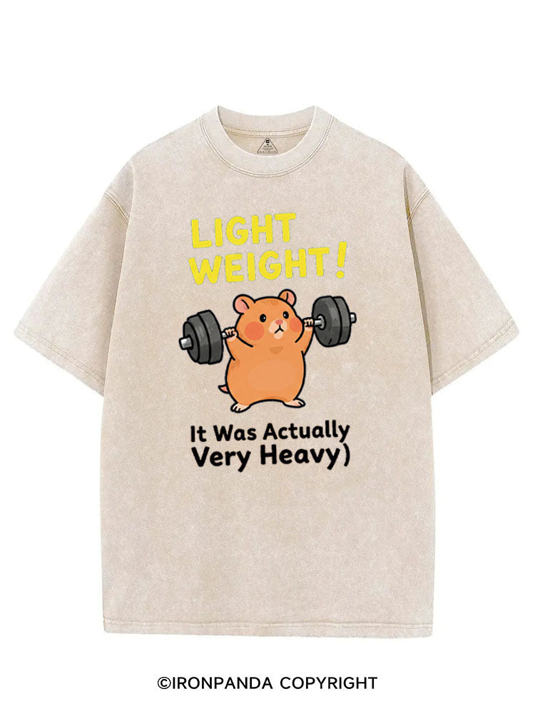 LIGHT WEIGHT! IT WAS ACTUALLY VERY HEAVY VINTAGE GYM SHIRT