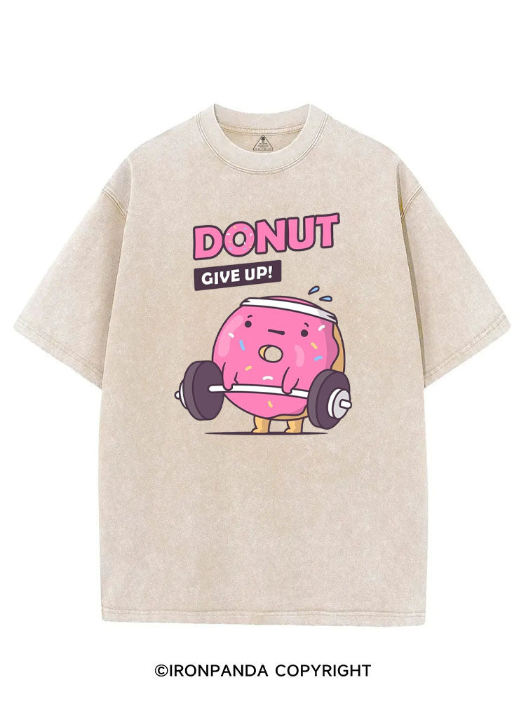 DONUT GIVE UP! VINTAGE GYM SHIRT