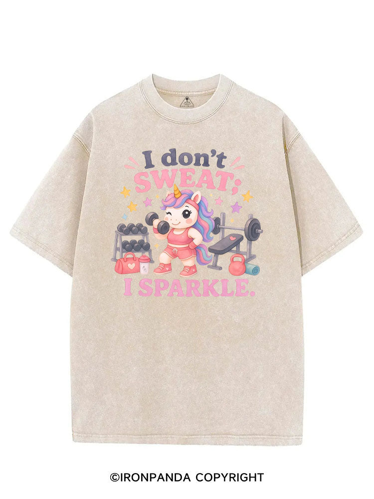 I DON'T SWEAT I SPARKLE SWEATY UNICORN VINTAGE GYM SHIRT