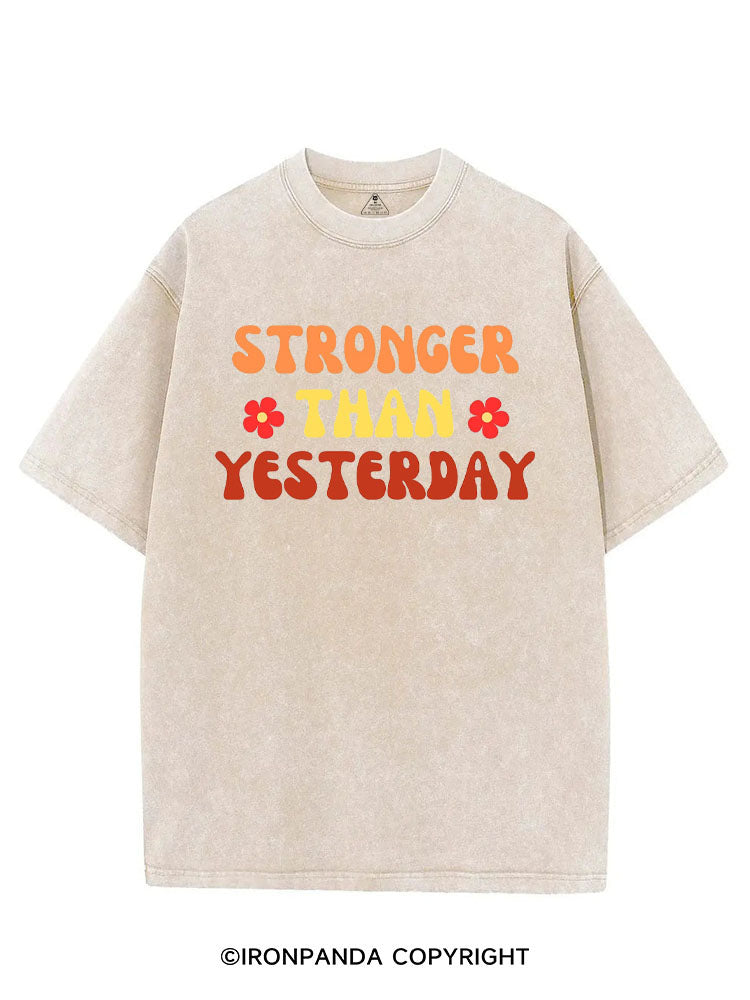 STRONGER THAN YESTERDAY GYM VINTAGE GYM SHIRT