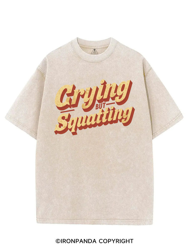 CRYING BUT SQUATTING VINTAGE GYM SHIRT