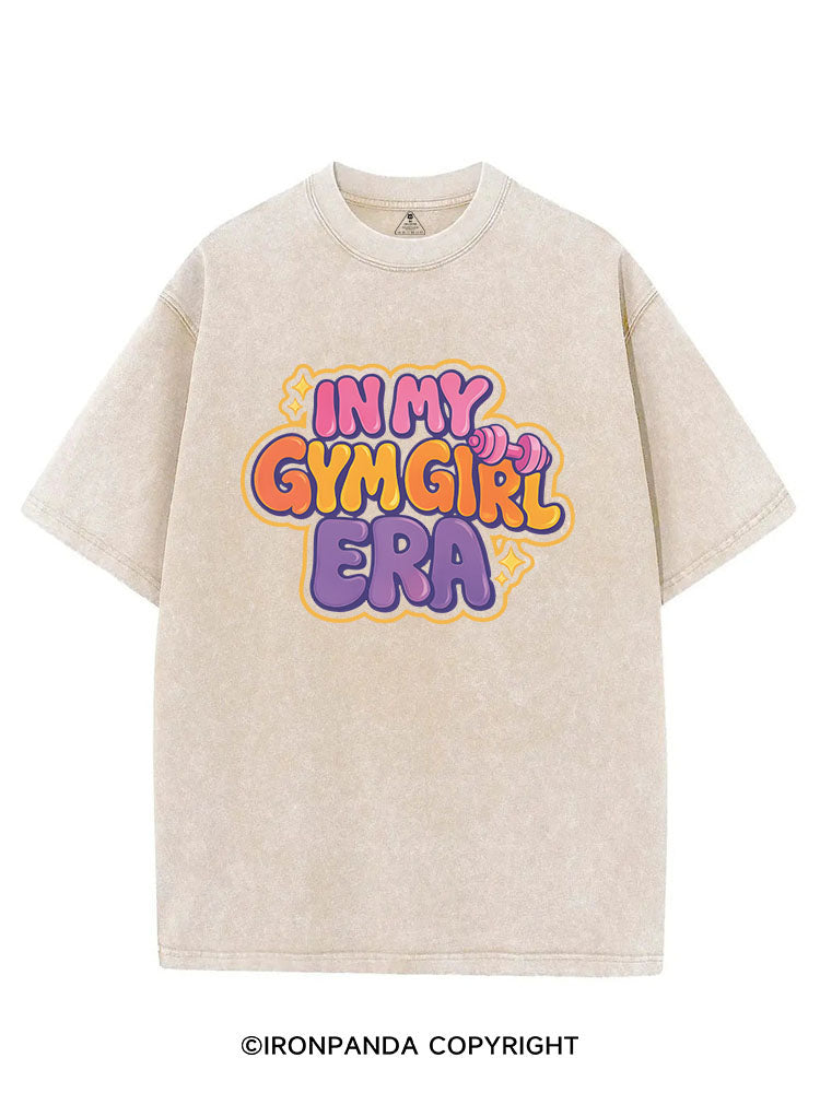 IN MY GYM GIRL ERA VINTAGE GYM SHIRT