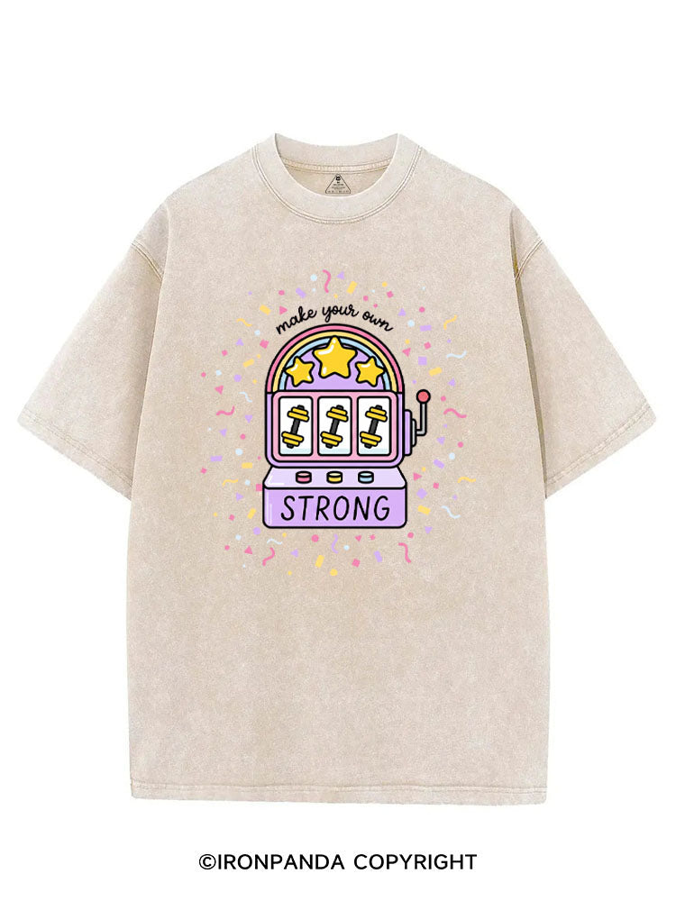 MAKE YOUR OWN STRONG VINTAGE GYM SHIRT