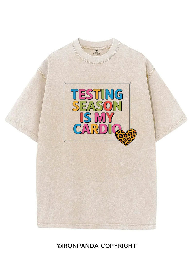 TESTING SEASON IS MY CARDIO VINTAGE GYM SHIRT