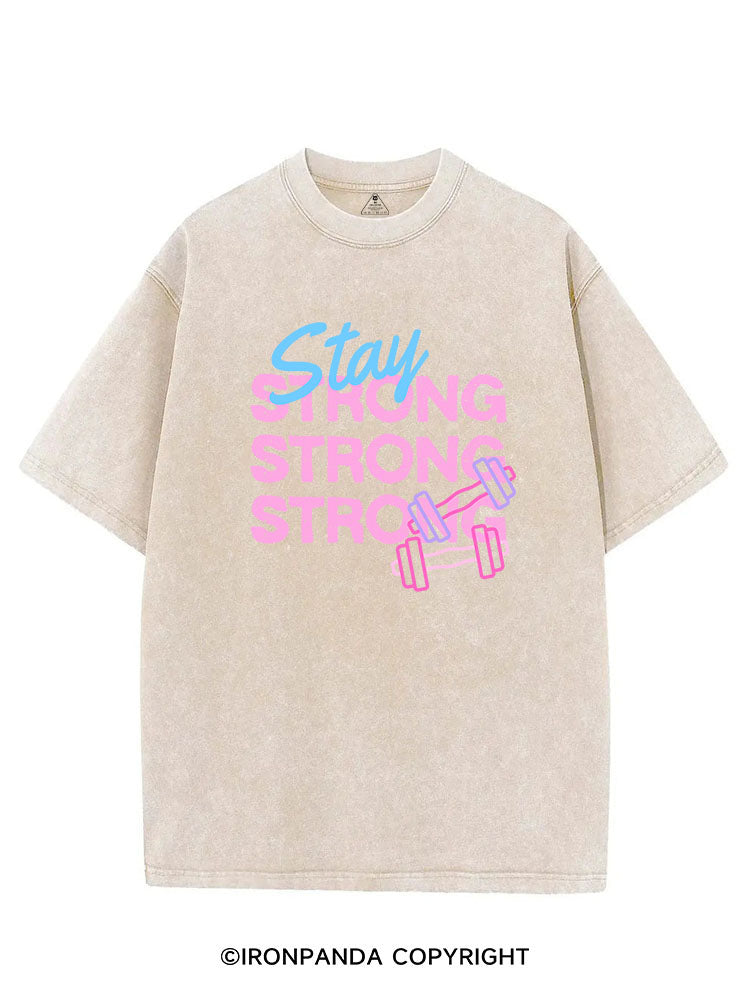 STAY STRONG VINTAGE GYM SHIRT