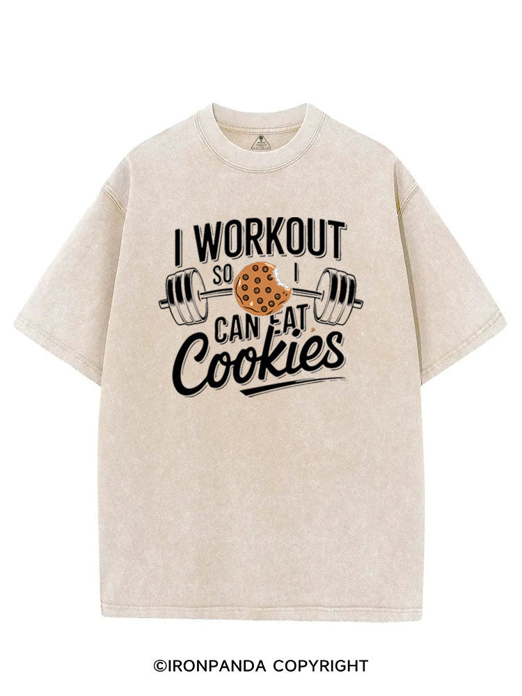 I WORKOUT SO I CAN EAT COOKIES VINTAGE GYM SHIRT