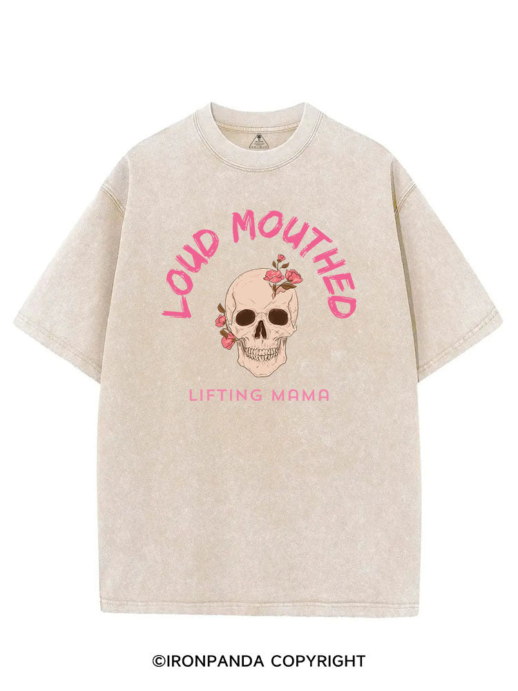 LOUD MOUTHED LIFTING MAMA VINTAGE GYM SHIRT