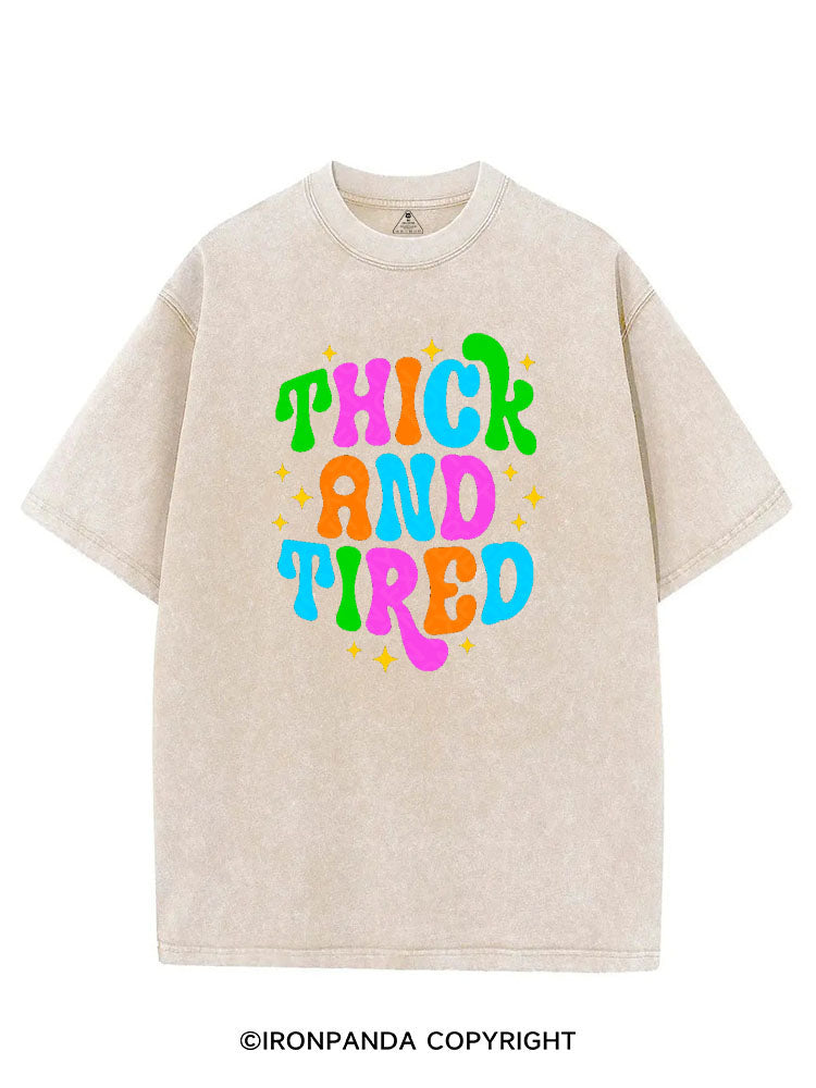 THICK AND TIRED VINTAGE GYM SHIRT